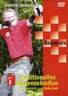 DVD: Basiskurs Traditionelles Bogenschießen Schusstechnik und Zieltechnik